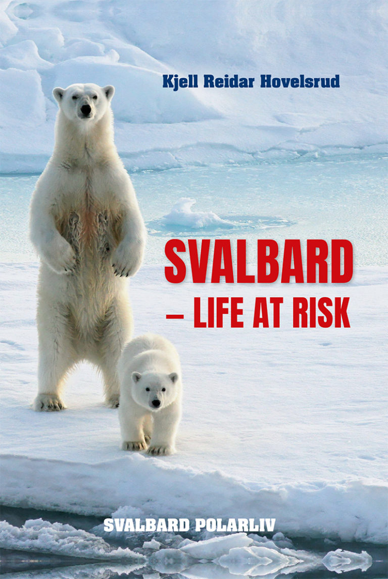 Svalbard – Life at risk – ebok