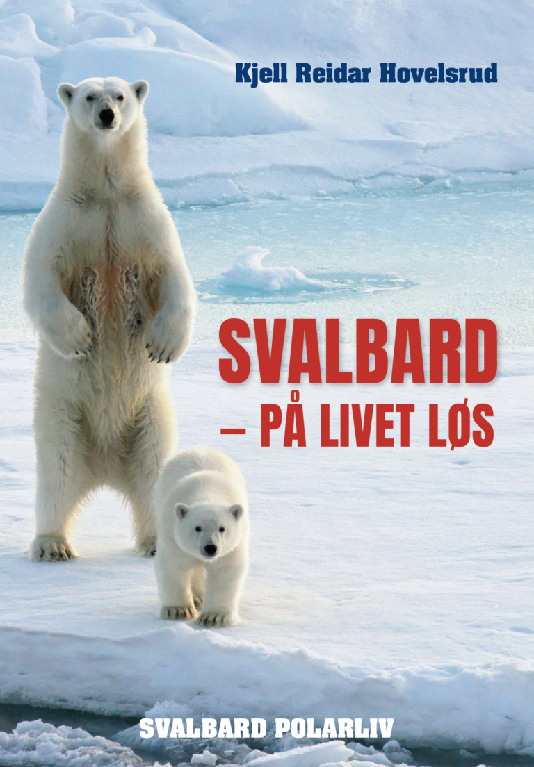 Svalbard – På livet løs